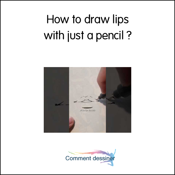How to draw lips with just a pencil